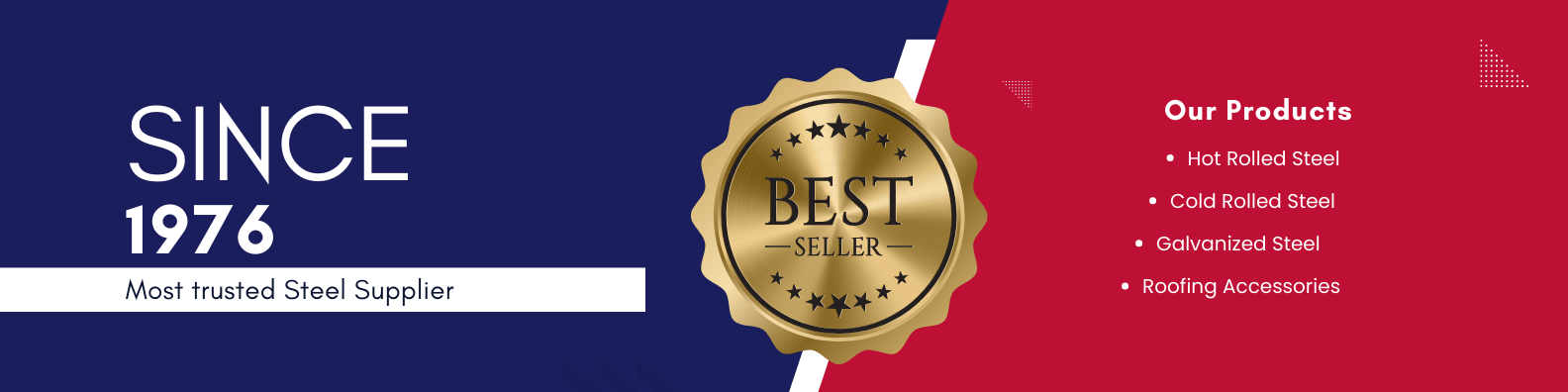 Since 1976 - Most Trusted Steel Supplier